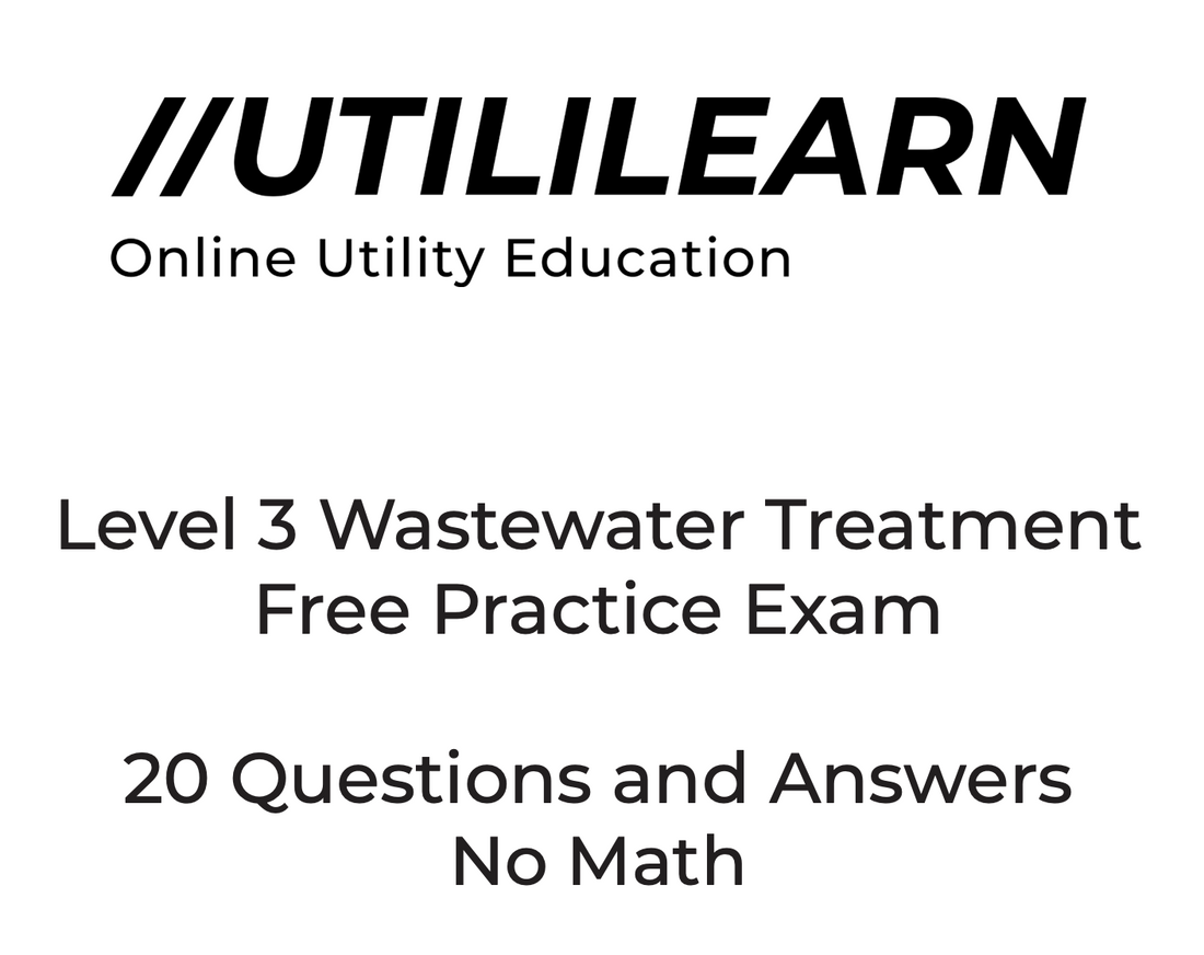 Wastewater Treatment Exam Questions and Answers Level 3