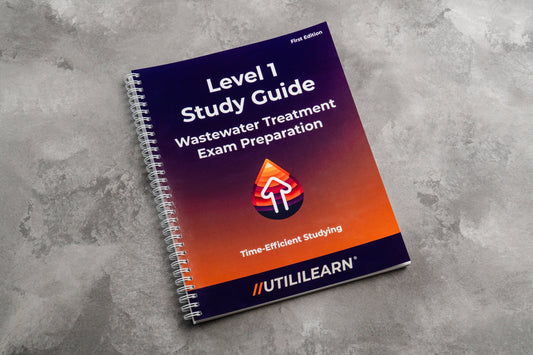 Study guide book titled 'Level 1 Study Guide Wastewater Treatment Exam Preparation' by UTILILEARN on a gray textured surface.